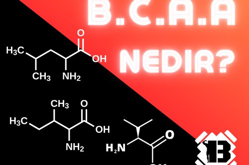 B.C.A.A  Nedir ?
